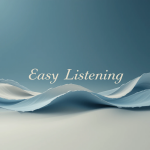 Easy Listening