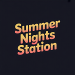 Summer Nights Station