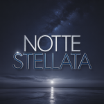 Notte Stellata