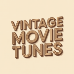 Vintage Movie Tunes