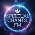 Spiritual Chants FM
