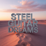 Steel Guitar Dreams