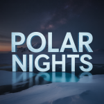 Polar Nights