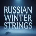 Russian Winter Strings