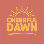 Cheerful Dawn