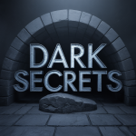 Dark Secrets