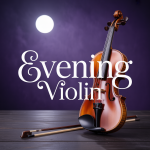 Evening Violin