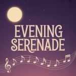 Evening Serenade