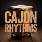 Cajón Rhythms