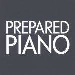 Prepared Piano