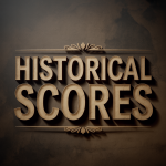 Historical Scores