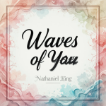 Waves of You