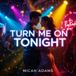 Turn Me On Tonight