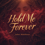 Hold Me Forever
