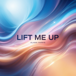 Lift Me Up