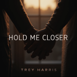 Hold Me Closer