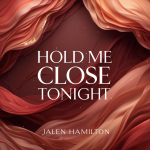 Hold Me Close Tonight
