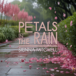 Petals in the Rain