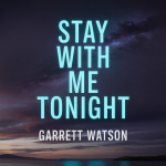 Stay With Me Tonight