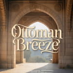 Ottoman Breeze