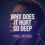 Why Does It Hurt So Deep