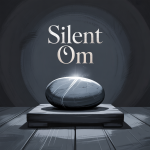 Silent Om