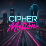 Cipher Motion