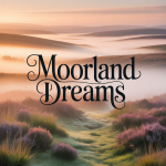 Moorland Dreams