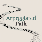 Arpeggiated Path