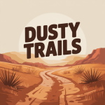 Dusty Trails