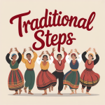 Traditional Steps