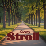 Evening Stroll