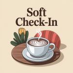 Soft Check-In