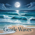 Gentle Waves