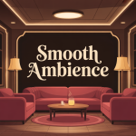 Smooth Ambience