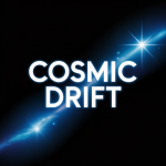 Cosmic Drift