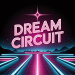 Dream Circuit