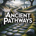 Ancient Pathways