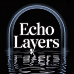 Echo Layers