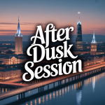 After Dusk Session