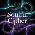 Soulful Cipher