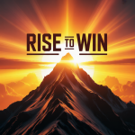 Rise to Win