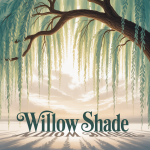 Willow Shade