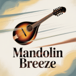 Mandolin Breeze