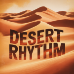 Desert Rhythm
