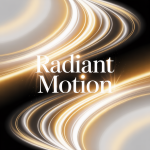Radiant Motion