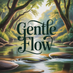 Gentle Flow