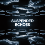 Suspended Echoes