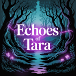 Echoes of Tara