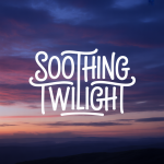 Soothing Twilight
